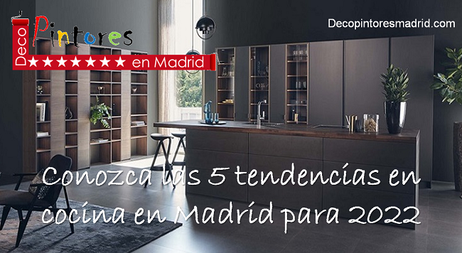 tendencias de cocinas en Madrid para 2022